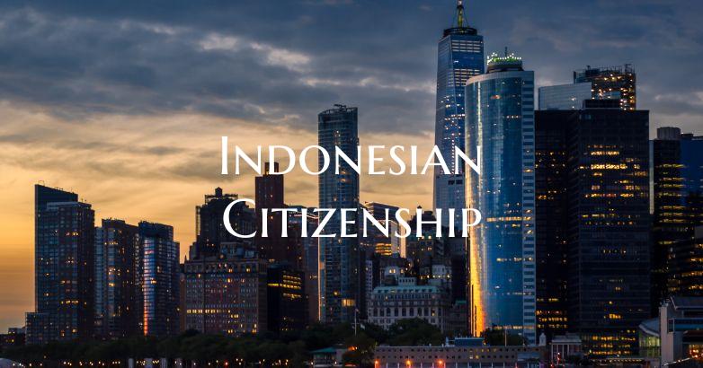 Indonesian Citizenship
