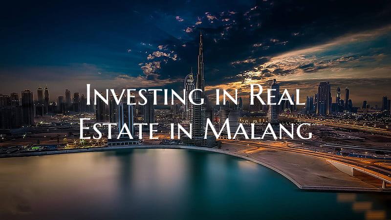 Investing in Real Estate in Malang