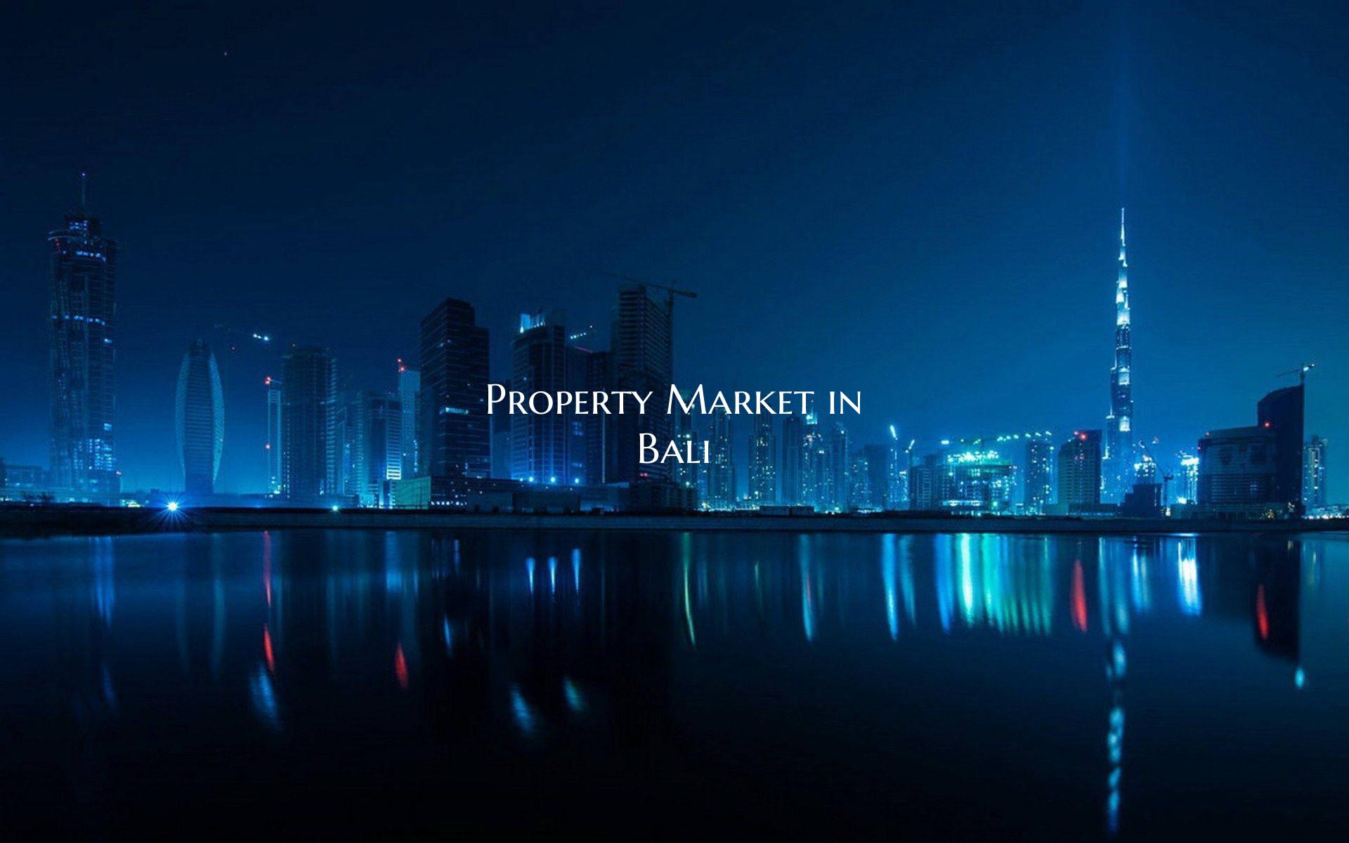 Property Market in Bali