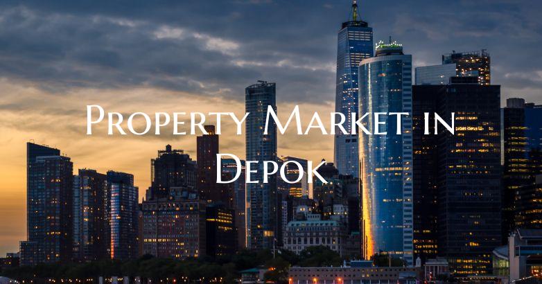 Property Market in Depok